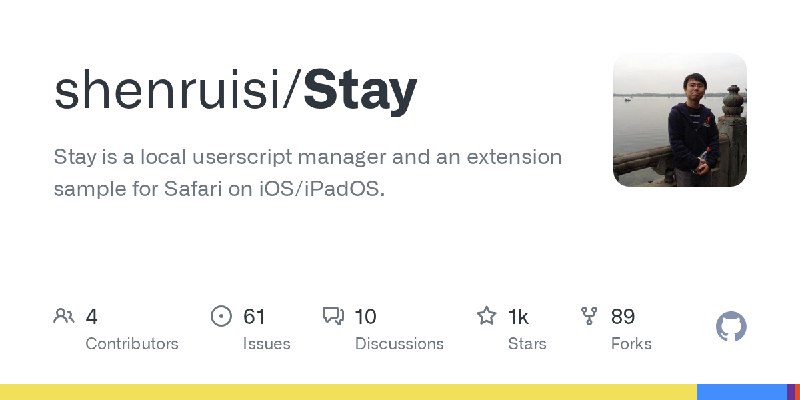 GitHub - shenruisi/Stay: Stay is a local userscript manager and an extension sample for Safari on iOS/iPadOS.